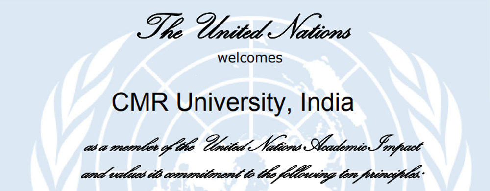 The United nation welcomes CMR University